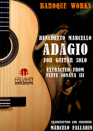 Book cover for ADAGIO (FLUTE SONATA III) BENEDETTO MARCELLO - FOR GUITAR SOLO