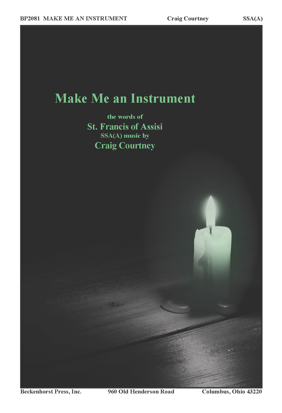 Make Me an Instrument - SSAA