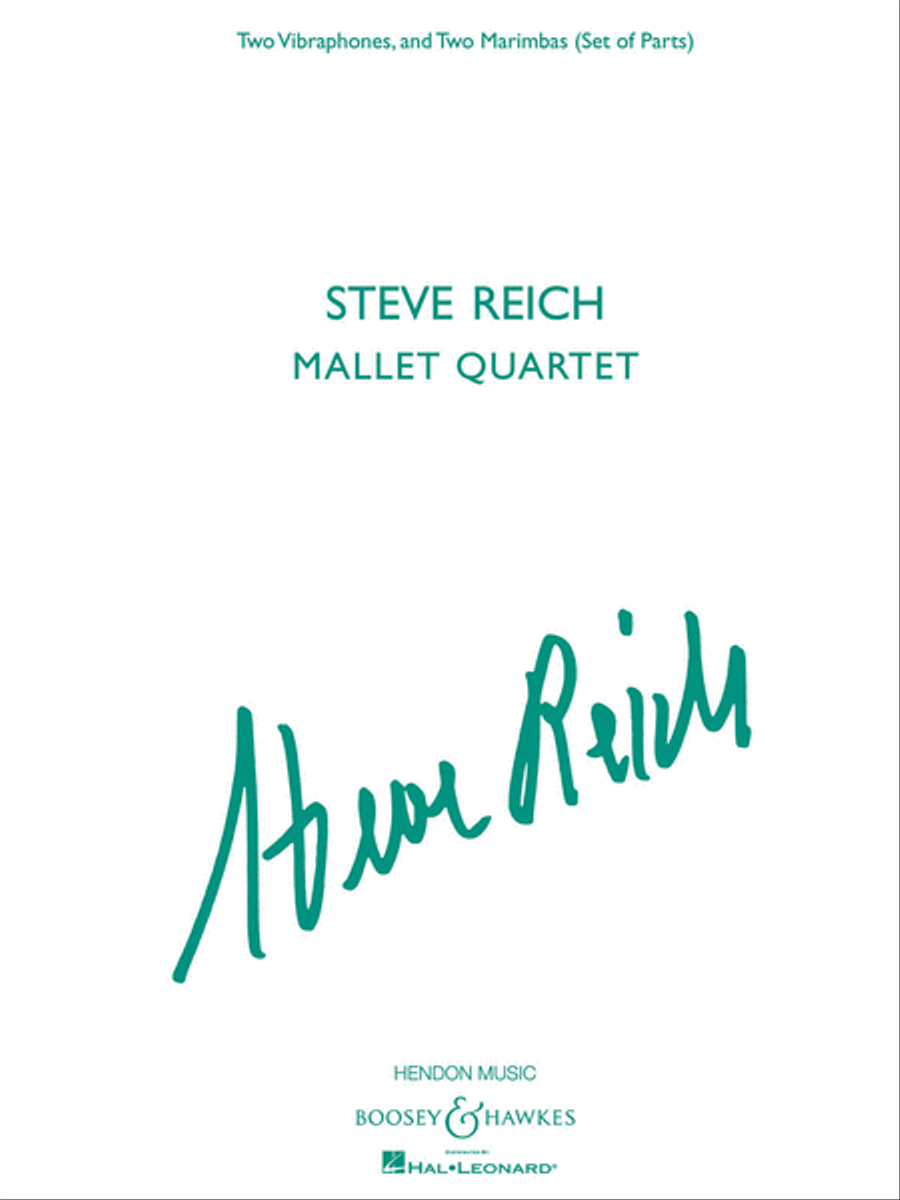 Steve Reich – Mallet Quartet