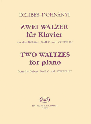 Book cover for Two Waltzes from the Ballets "Naila" & "Coppelia"