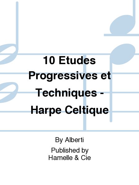 10 Etudes Progressives et Techniques - Harpe Celtique