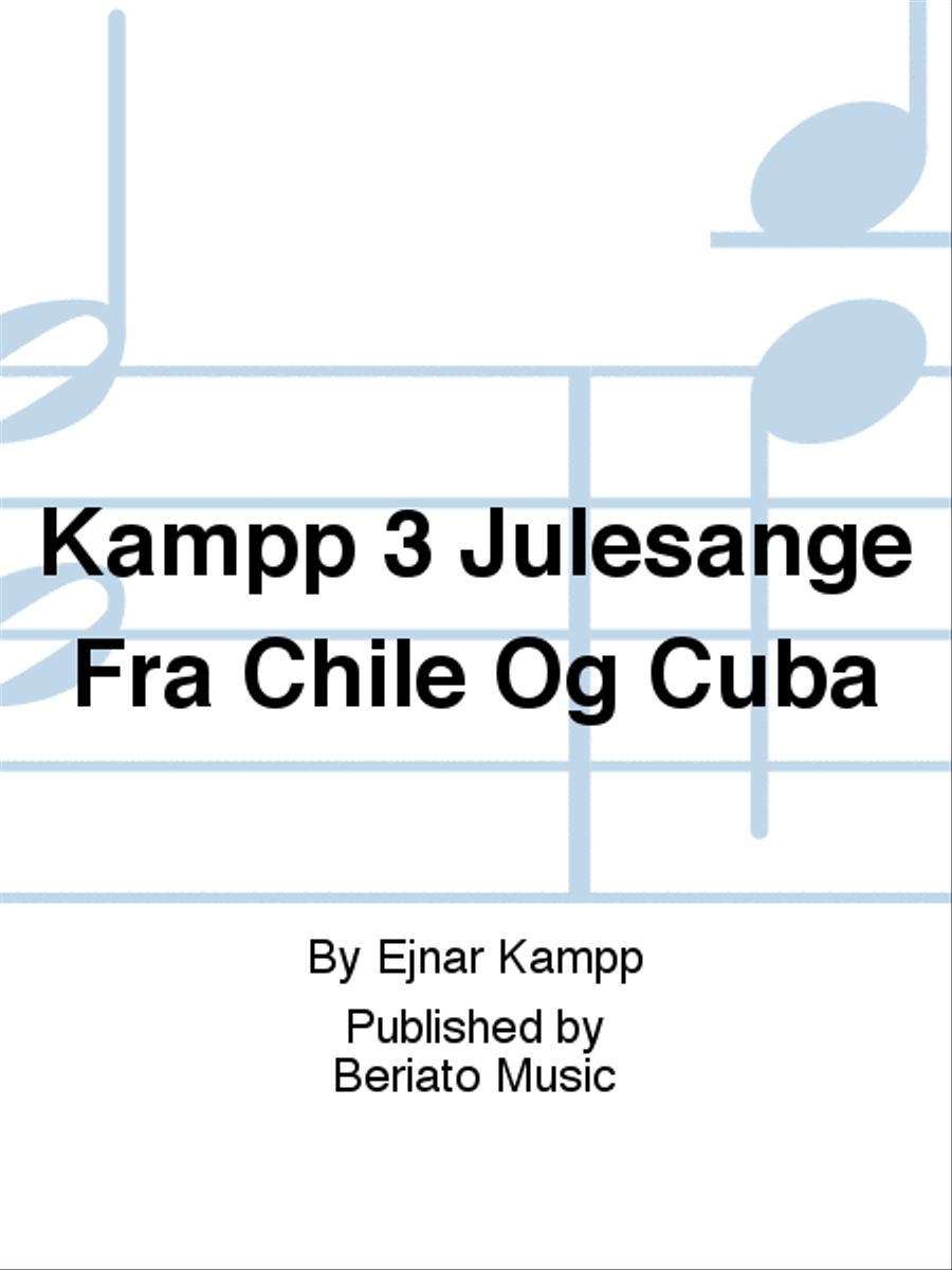 Kampp 3 Julesange Fra Chile Og Cuba Voice scores gallery preview page 1