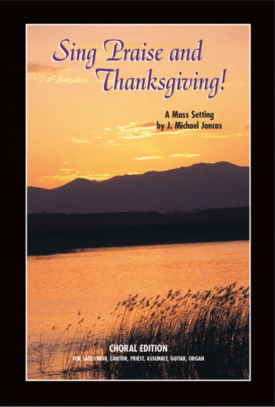 Sing Praise and Thanksgiving Mass-Choir, Cantor, Keyboard, Guitar Edition Choir scores gallery preview page 1