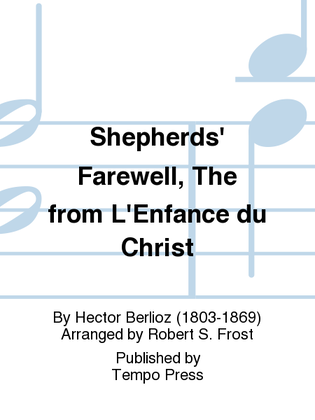 L'enfance du Christ: The Shepherds' Farewell