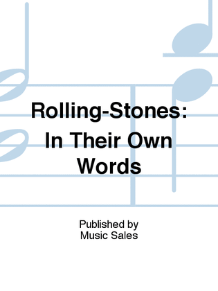 Book cover for Rolling-Stones: In Their Own Words