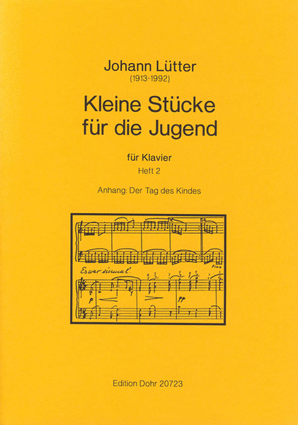 Kleine Stücke für die Jugend für Klavier (Heft 2. Anhang: Der Tag des Kindes)