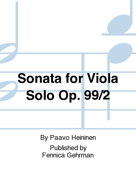 Sonata for Viola Solo Op. 99/2