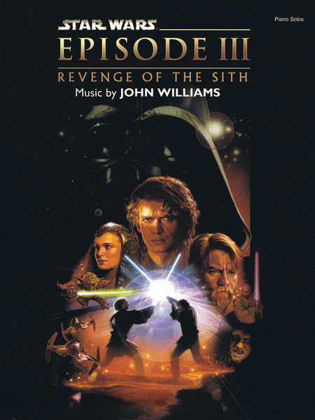 John Williams: Star Wars Episode III - Revenge of the Sith