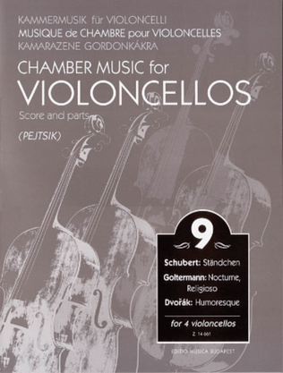 Book cover for Chamber Music for Violoncellos – Vol. 9