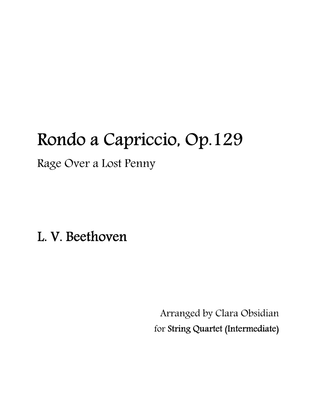Book cover for L. V. Beethoven: Rondo a Capriccio, Op.129 'Rage over a Lost Penny' for String Quartet (Int.)