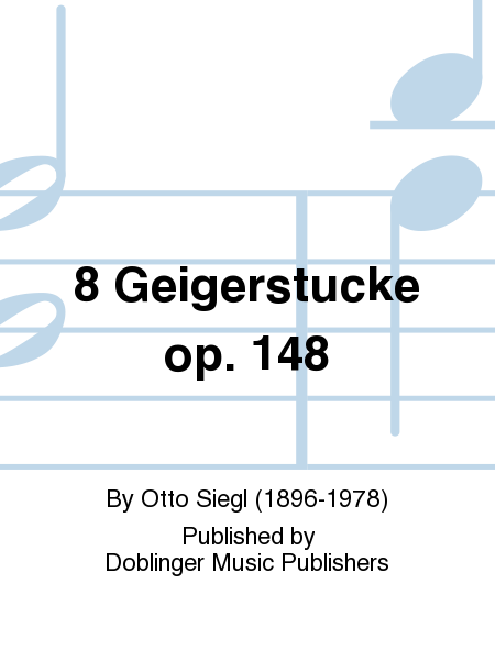 8 Geigerstucke op. 148