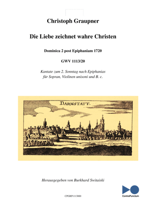 Book cover for Graupner Christoph Cantata Die Liebe zeichnet wahre Christen GWV 1113/20