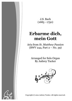 Book cover for Organ: Erbarme dich, mein Gott (Aria from St. Matthew Passion, BWV 244, Part 2 – No. 39) - J.S. Ba