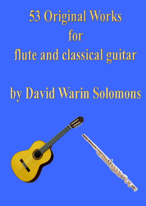 53 Original works for flute and classical guitar