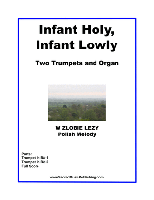 Book cover for Infant Holy Infant Lowly - Two Trumpets and Organ