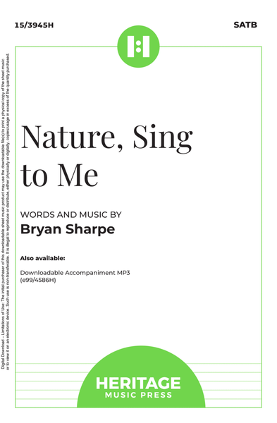 Nature, Sing to Me