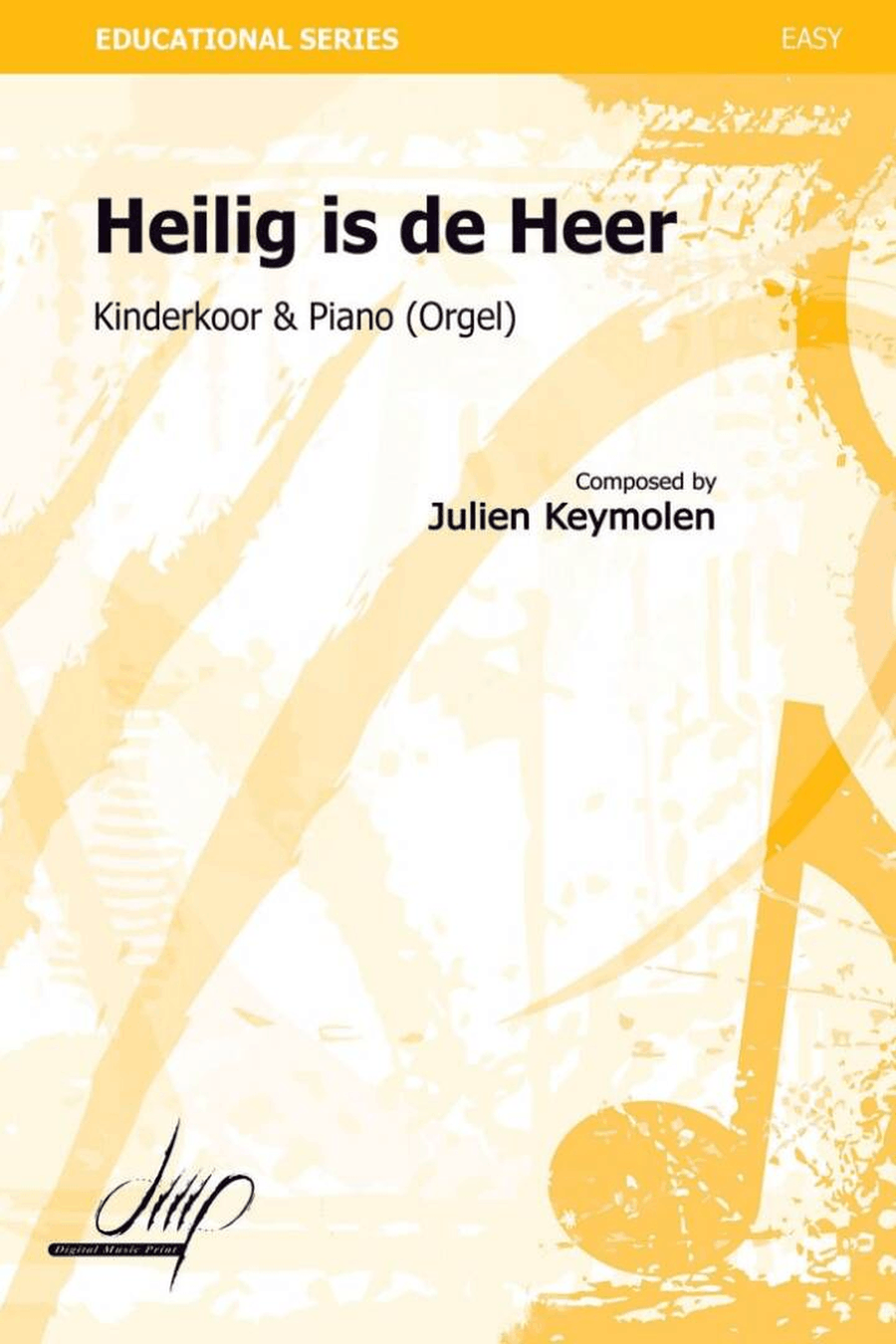 Heilig Is De Heer Heilig Is De Heer Unison Choir scores gallery preview page 1