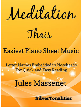 Meditation Thais Easiest Piano Sheet Music