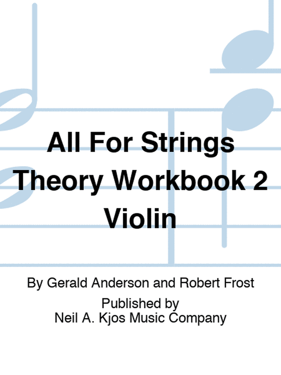 All For Strings Theory Workbook 2 Violin