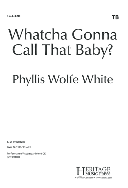 Whatcha Gonna Call That Baby?