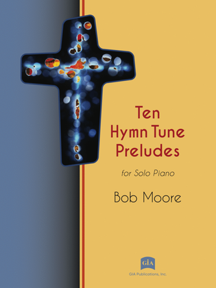 Book cover for Ten Hymn Tune Preludes