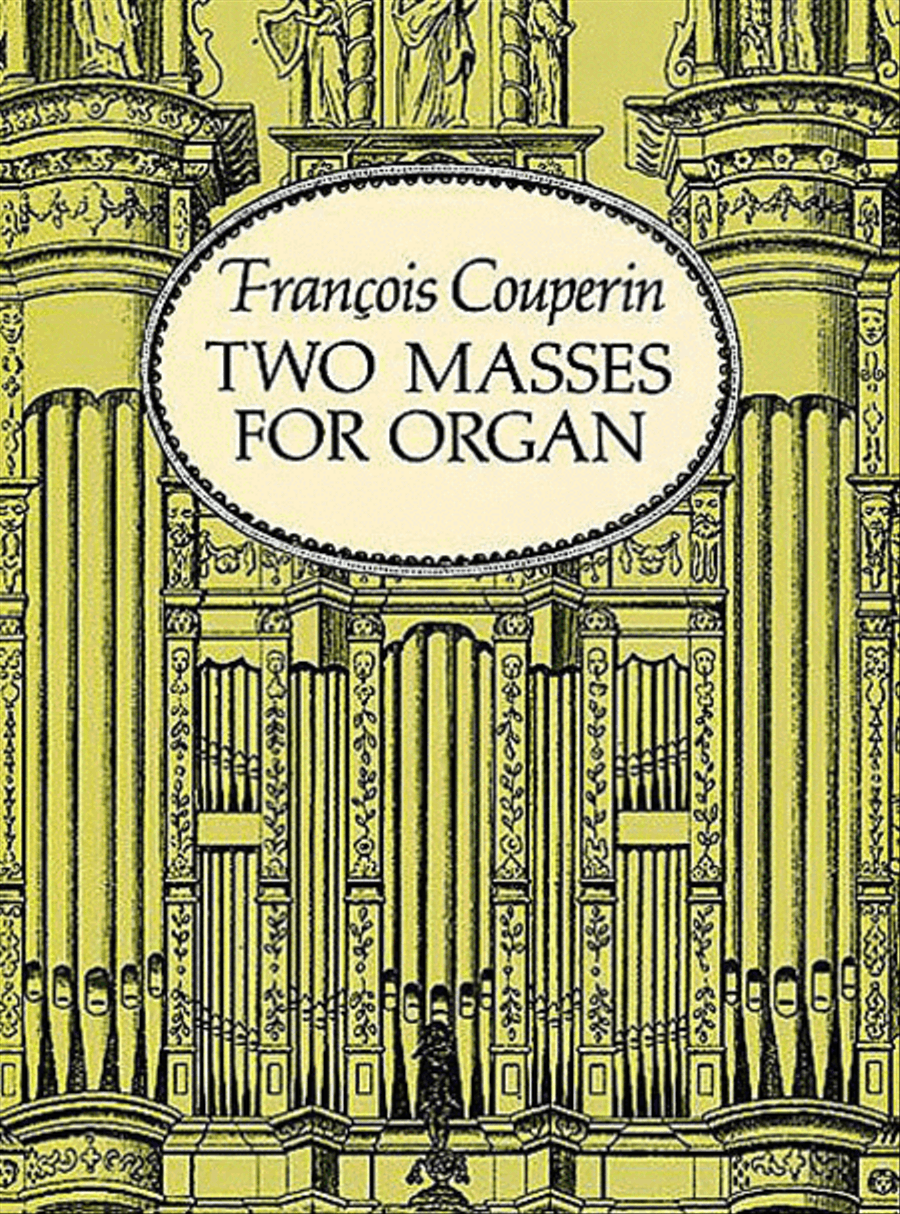 Two Masses for Organ