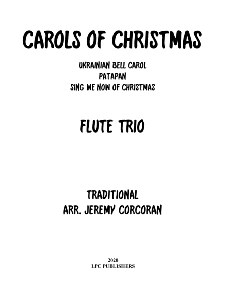 Carols for Christmas A Medley For Flute Trio image number null