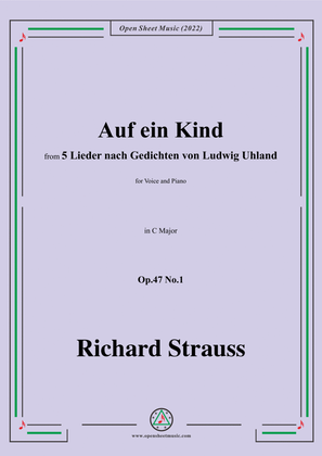 Book cover for Richard Strauss-Auf ein Kind,in C Major,Op.47 No.1,for Voice and Piano