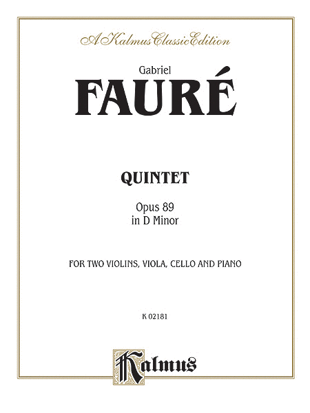 Quintet In D Minor, Opus 89 For 2 Violins, Viola, Cello and Piano