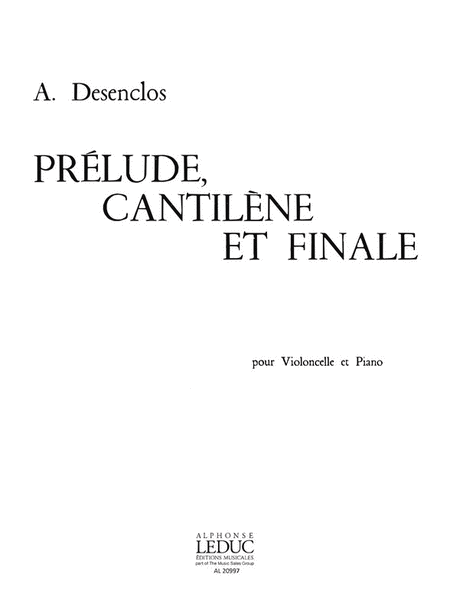 Prelude, Cantilene Et Final (cello & Piano)