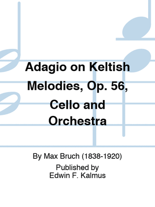 Book cover for Adagio on Keltish Melodies, Op. 56, Cello and Orchestra