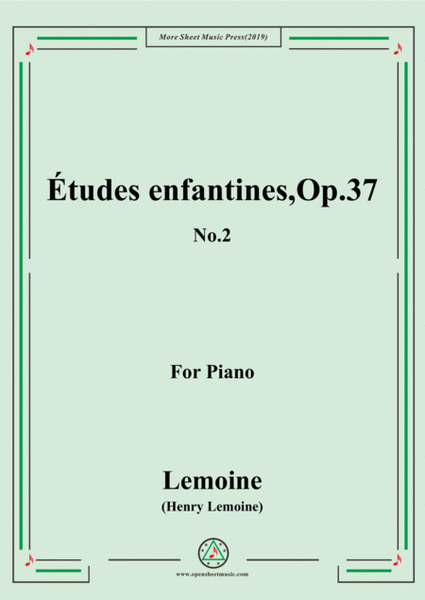 Lemoine-Études enfantines(Etudes) ,Op.37, No.2 image number null