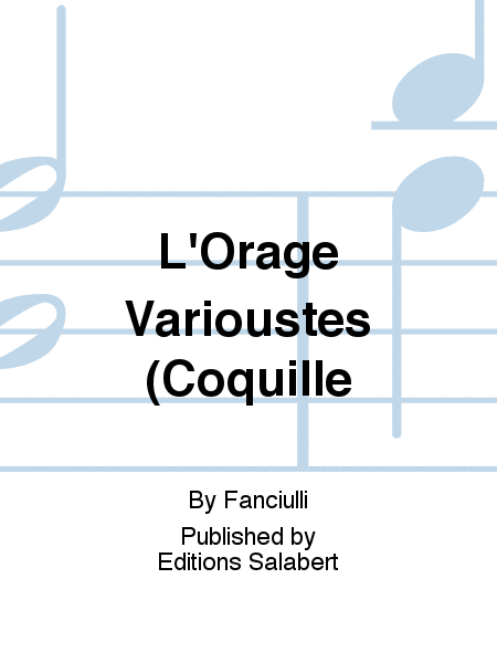 L'Orage Varioustes (Coquille