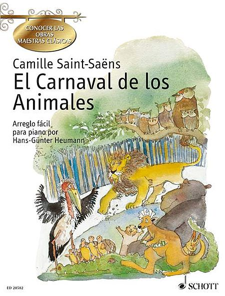 Carnaval De Los Animales Granget To Know Spanish Edition Piano Solo