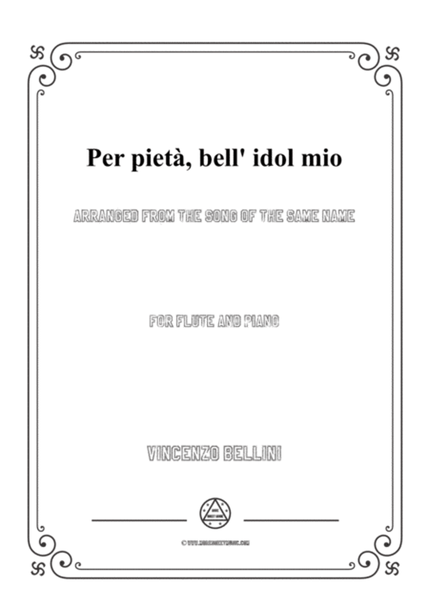 Bellini-Per pietà,bell' idol mio,for Flute and Piano image number null