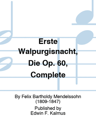 Book cover for Erste Walpurgisnacht, Die Op. 60, Complete