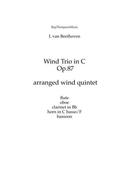 Beethoven: Wind Trio in C Op.87 (Complete) arranged - wind quintet image number null