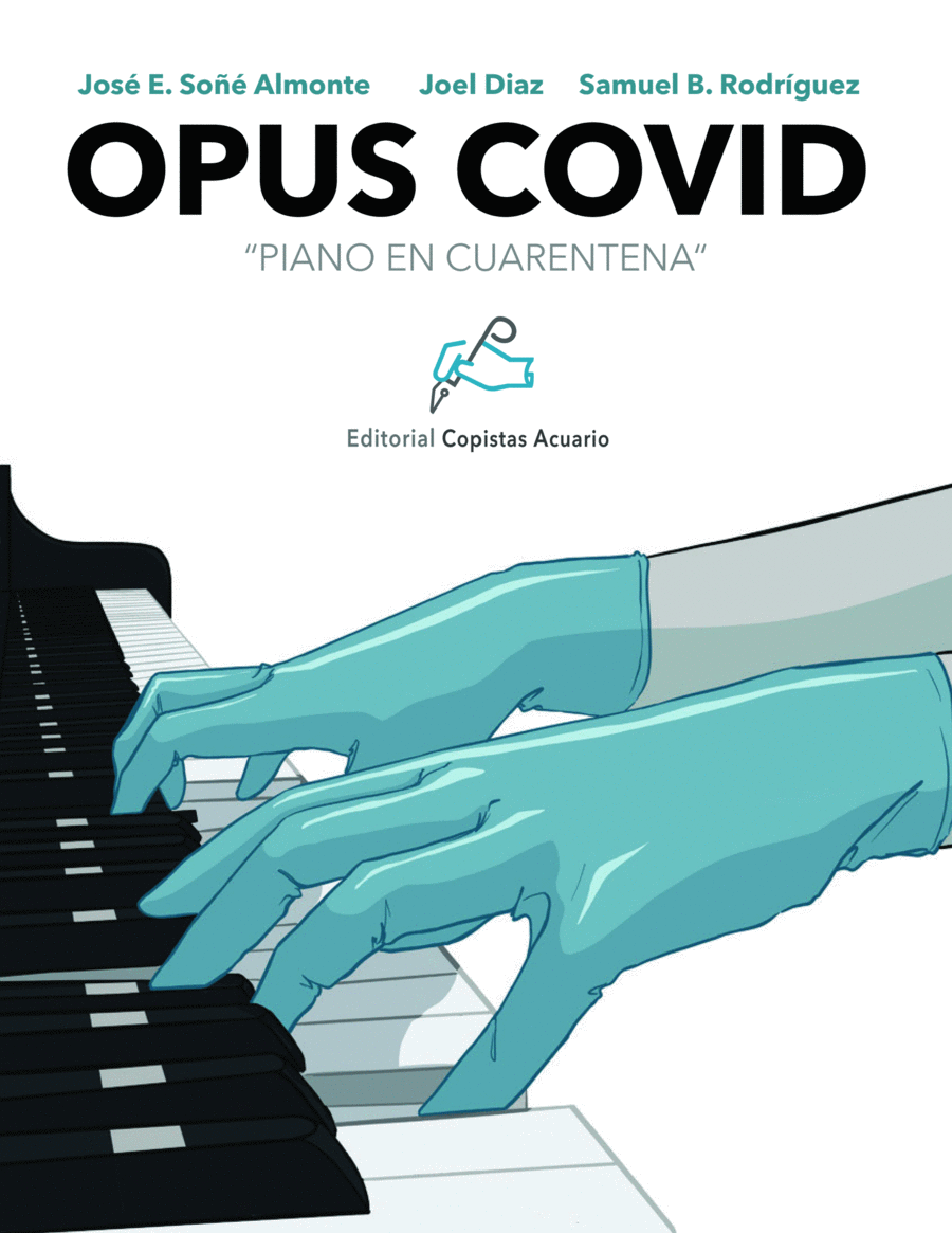 Opus Covid: Piano en Cuarentena Chamber Music scores gallery preview page 1