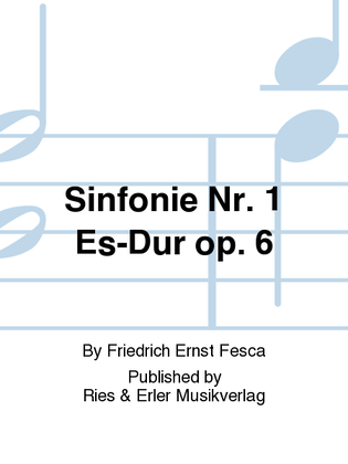 Sinfonie Nr. 1 Es-Dur Op. 6