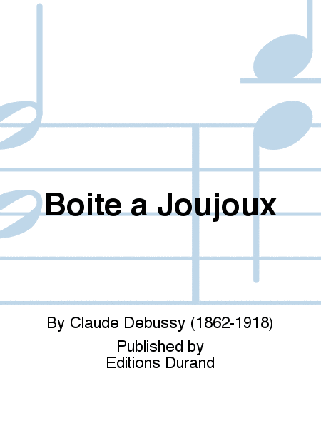 Boite A Joujoux - Pour Piano