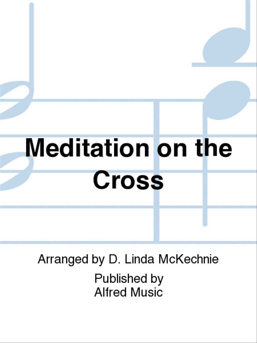 Meditation on the Cross Handbell Choir - Sheet Music