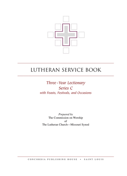 Lutheran Service Book: Lectionary - 3 Year, Series C