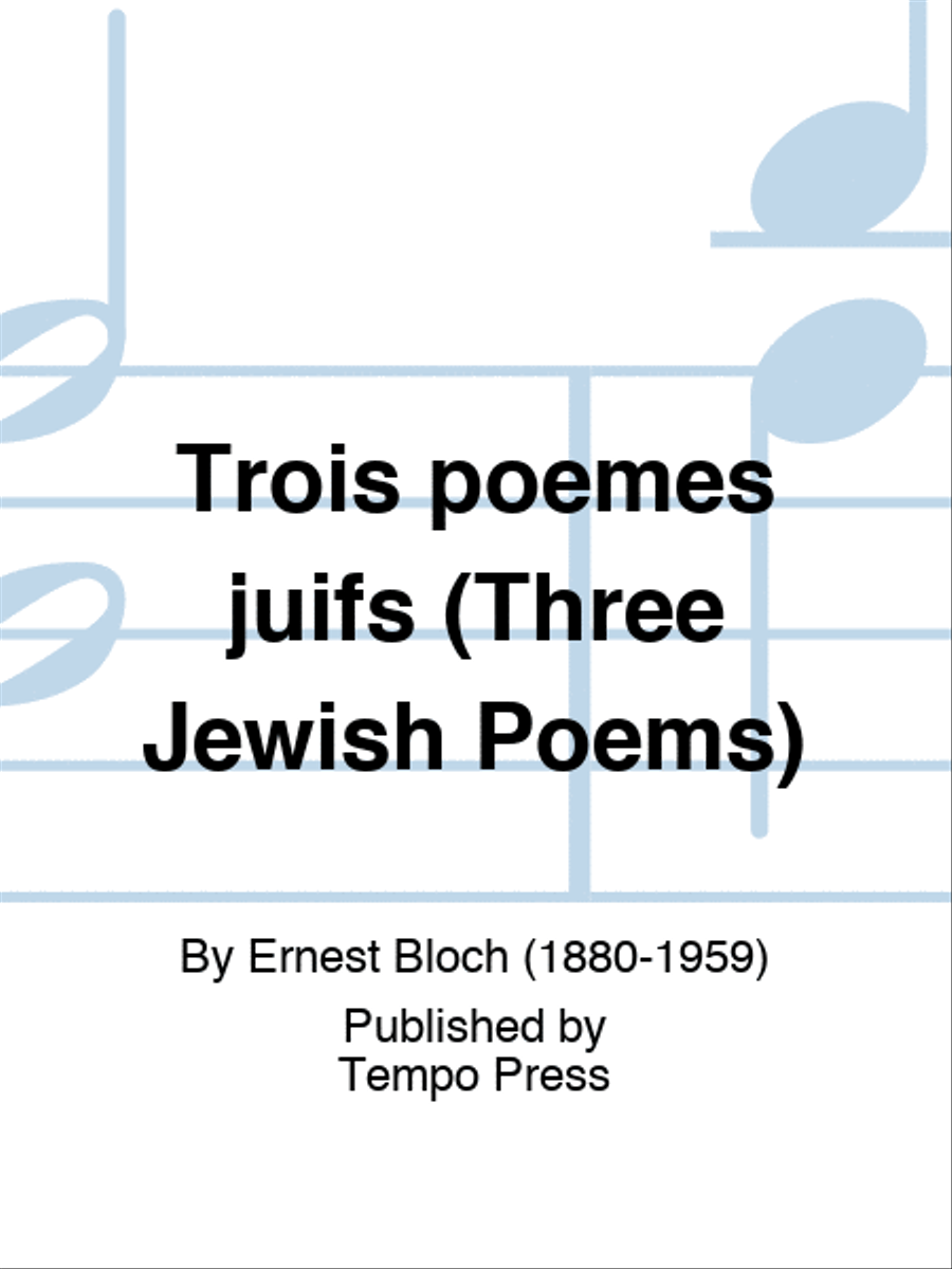 Trois poemes juifs (Three Jewish Poems) Score scores gallery preview page 1
