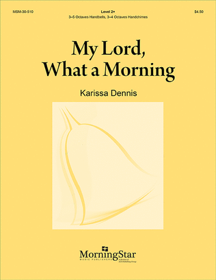 Book cover for My Lord, What a Morning: with "Give Me Jesus"