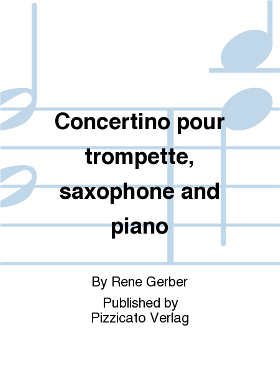 Concertino pour trompette, saxophone and piano Saxophone scores gallery preview page 1