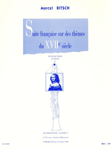 Suite Francaise, Sur Des Themes Du Xviieme Siecle (oboe and Piano)