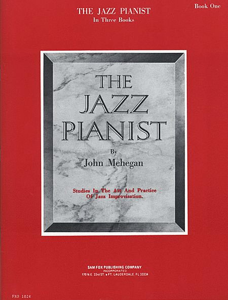 John Mehegan: The Jazz Pianist - Book One