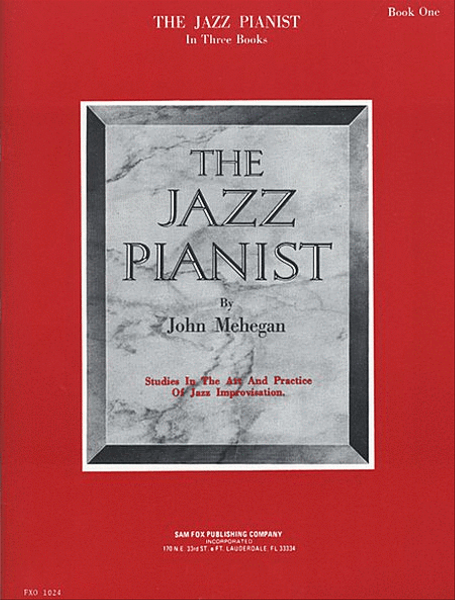 John Mehegan: The Jazz Pianist - Book One