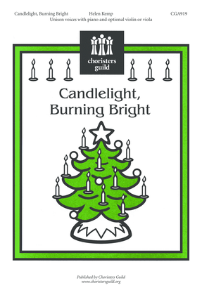 Candlelight, Burning Bright