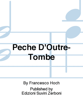 Peche D'Outre- Tombe
